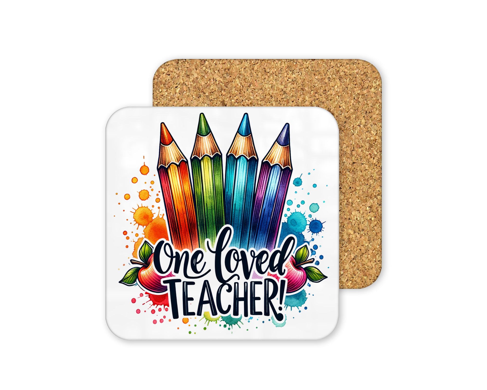 Teacher Appreciation Coaster – Cork Backed – Best Teacher Ever Design